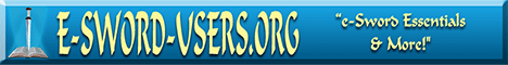 e-Sword Users -- e-Sword Essentials & More!